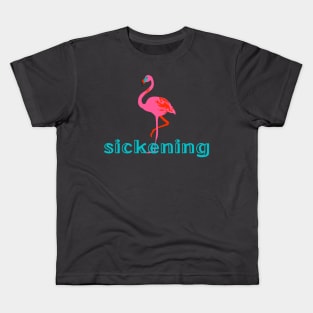 Sickening Kids T-Shirt